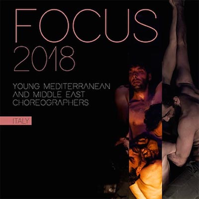 Focus Young Mediterranean and Middle East Choreographer 2018
