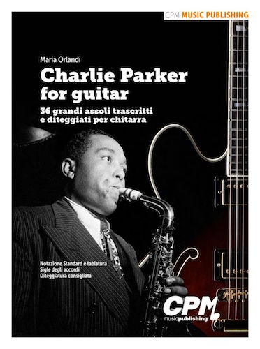 CPM Music_Copertina Charlie Parker for guitar